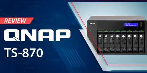 Análise completa do storage server NAS TS-870 Qnap