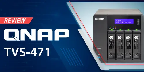 Análise completa do network attached storage TVS-471 Qnap