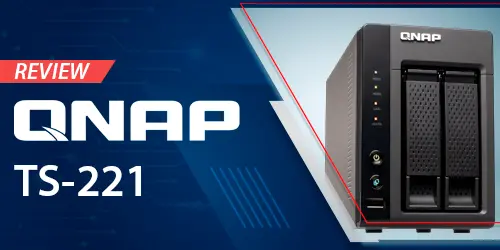 Review atualizada do servidor NAS 2 baias TS-221 Qnap
