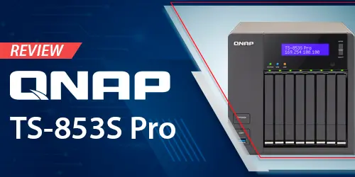 Review do network storage NAS TS-853S Pro Qnap