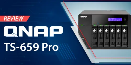 Review do storage NAS 6 bay desktop TS-659 Pro Qnap