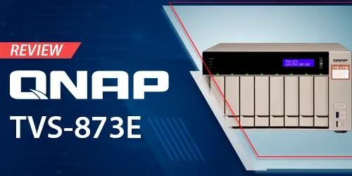 Review do storage NAS para virtualização TVS-873E Qnap